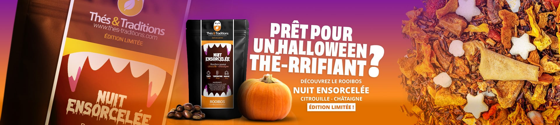 Découvrez le rooibos nuit ensorcelée